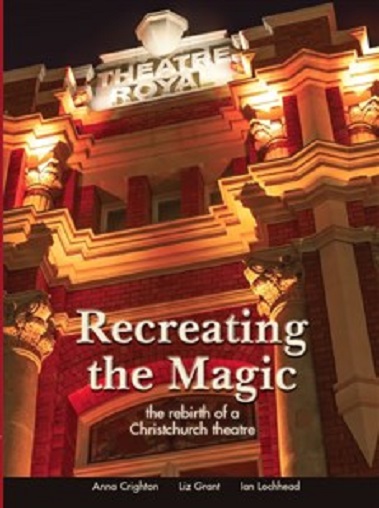 Recreating the Magic The Rebirth of a Theatre