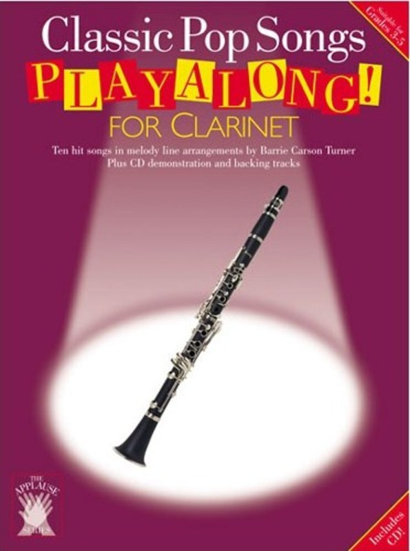 Classic Pop Songs Playalong For Clarinet with CD