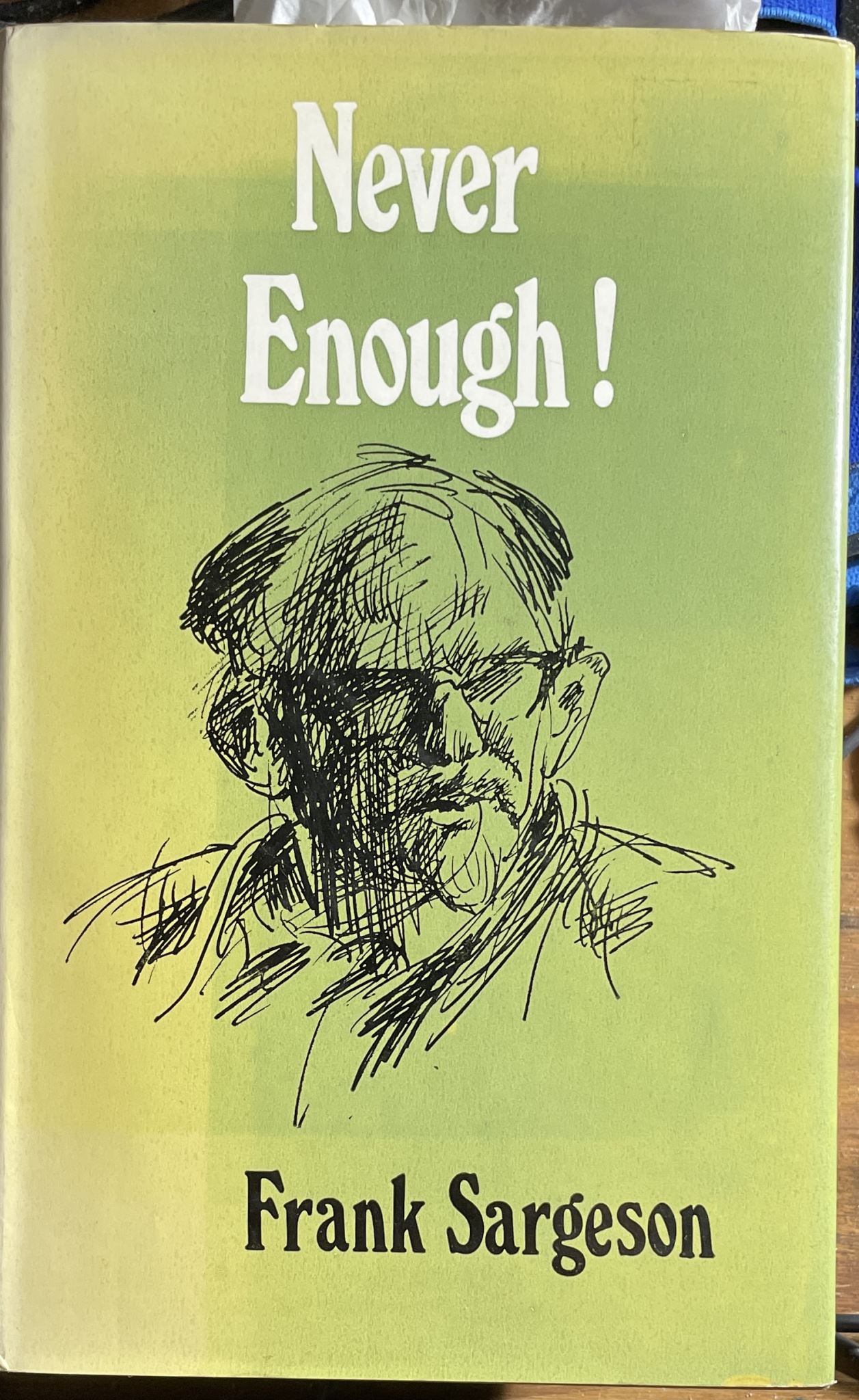Never Enough by Frank Sargeson
