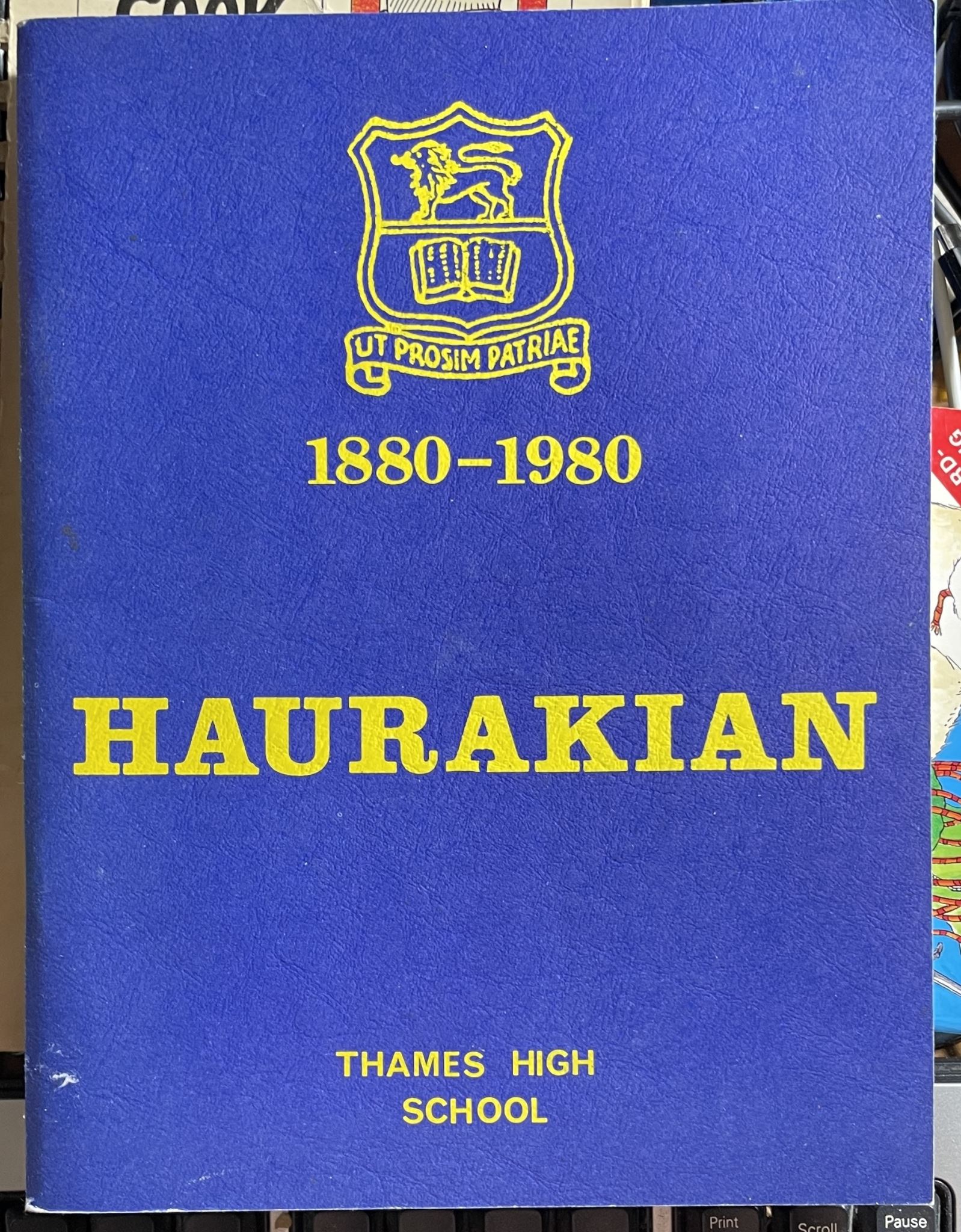 Haurakian Thames High School 1880-1980