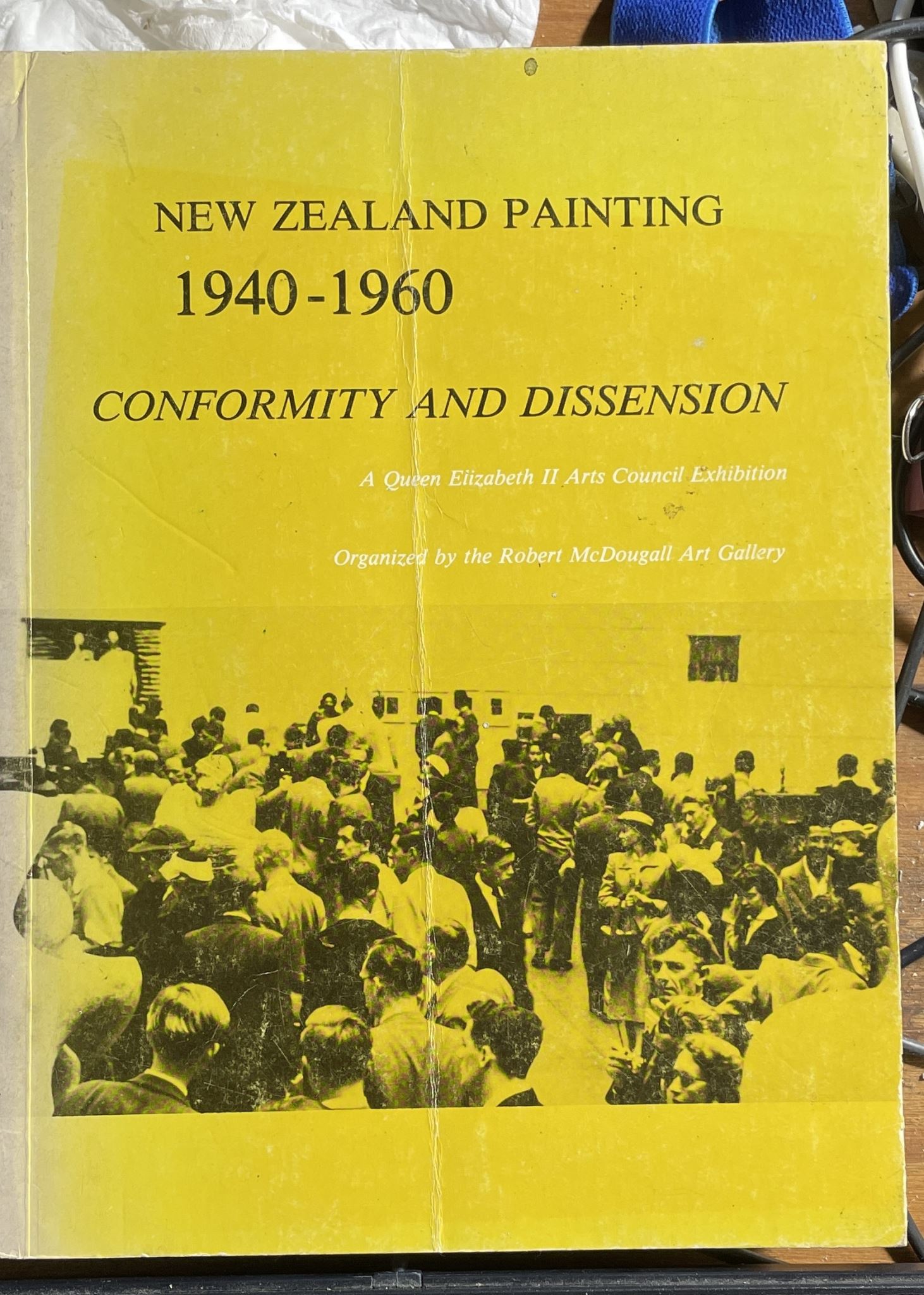 New Zealand Painting 1940-1960 Conformity and Dissension