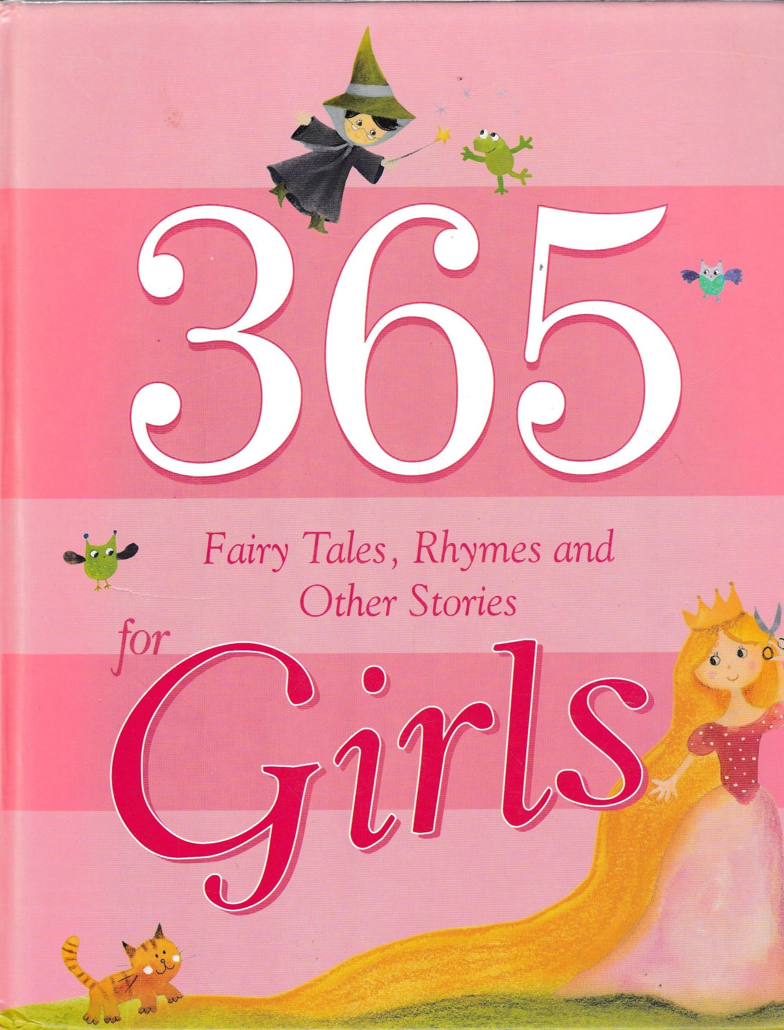 365 Fairy Tales, Rhymes And Other Stories For Girls