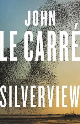 Silverview by John le Carre