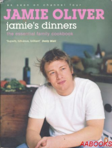 Jamie's Dinners by Jamie Oliver