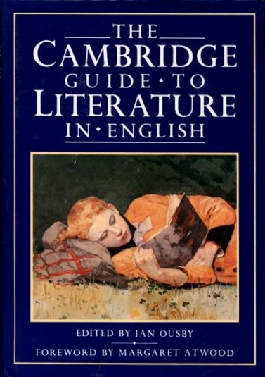 The Cambridge Guide to Literature in English Edited by Ian Ousby