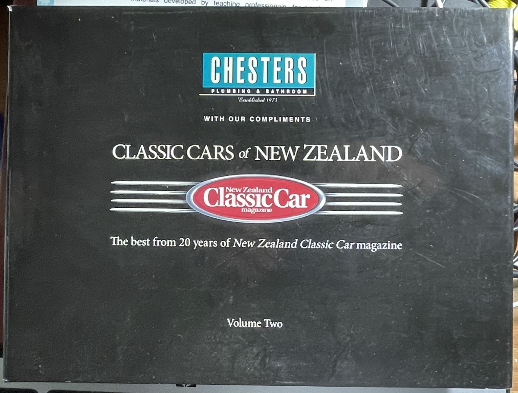 Classic Cars of New Zealand Volume Two The Best from 20 Years of NZ Classic Car