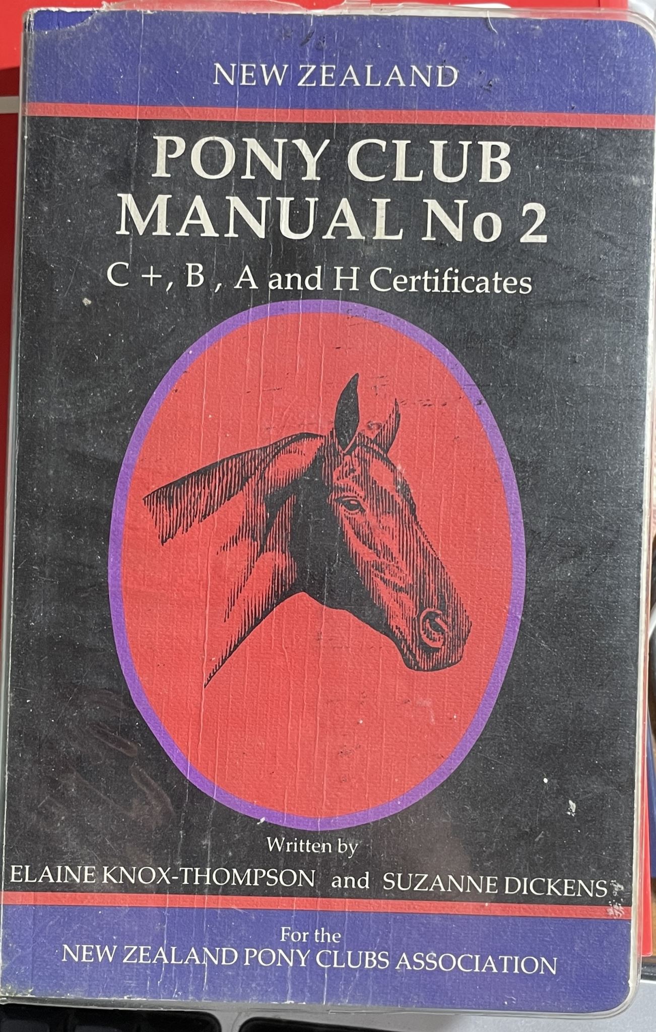 Pony Club Manual No 2 C+, B, A & H Certificates