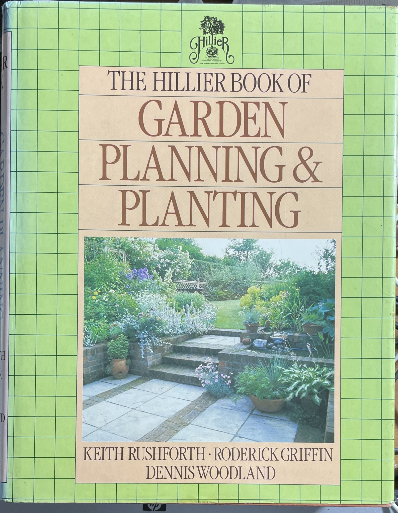 The Hillier Book of Garden Planning and Planting