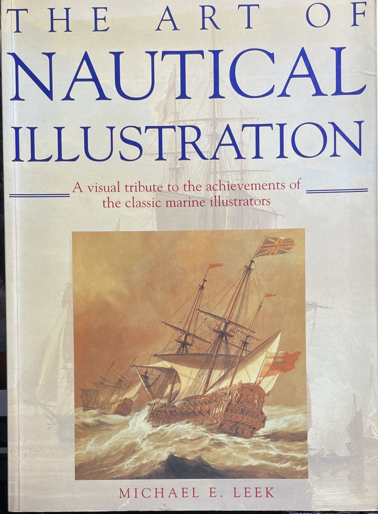 The Art of Nautical Illustration Achievements of Classsic Marine Illustrators