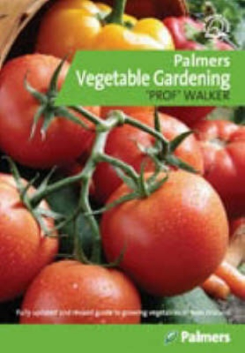 Palmers Vegetable Gardening by T W 'Prof' Walker