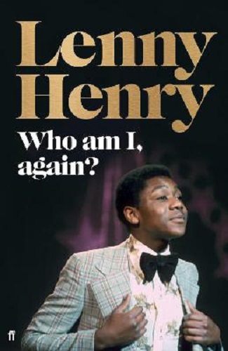 Who am I, again By Lenny Henry