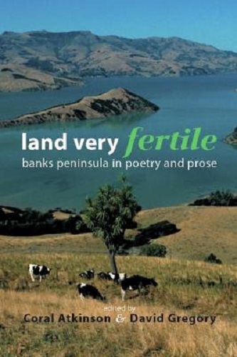 Land Very Fertile Banks Peninsula in Poety and Prose Coral Edited by Atkinson