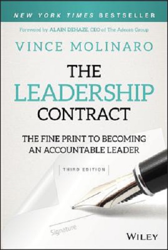 The Leadership Contract and The Leadership Contract Field Guide Vince Molinaro