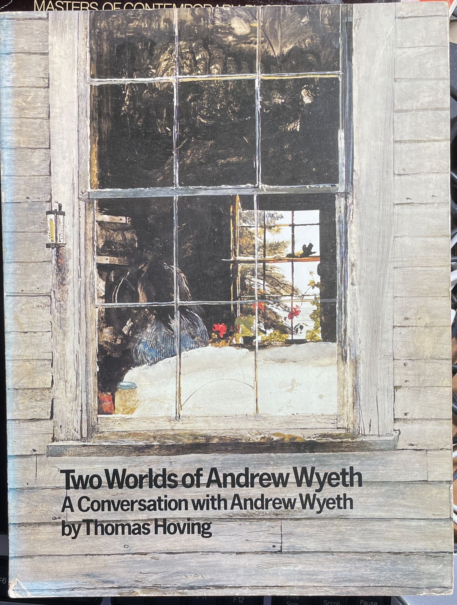 Two Worlds of Andrew Wyeth A Conversation with Andrew Wyeth by Thomas Hoving