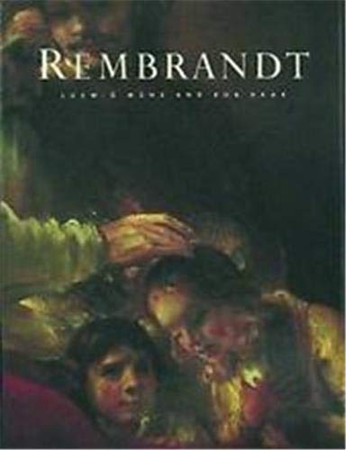 Rembrandt By Ludwig Munz and Bob Haak