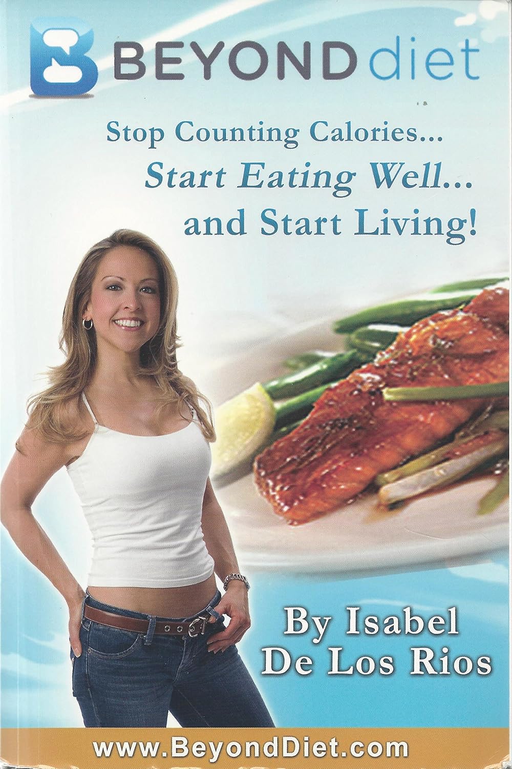 Beyond Diet by Isabel De Los Rios