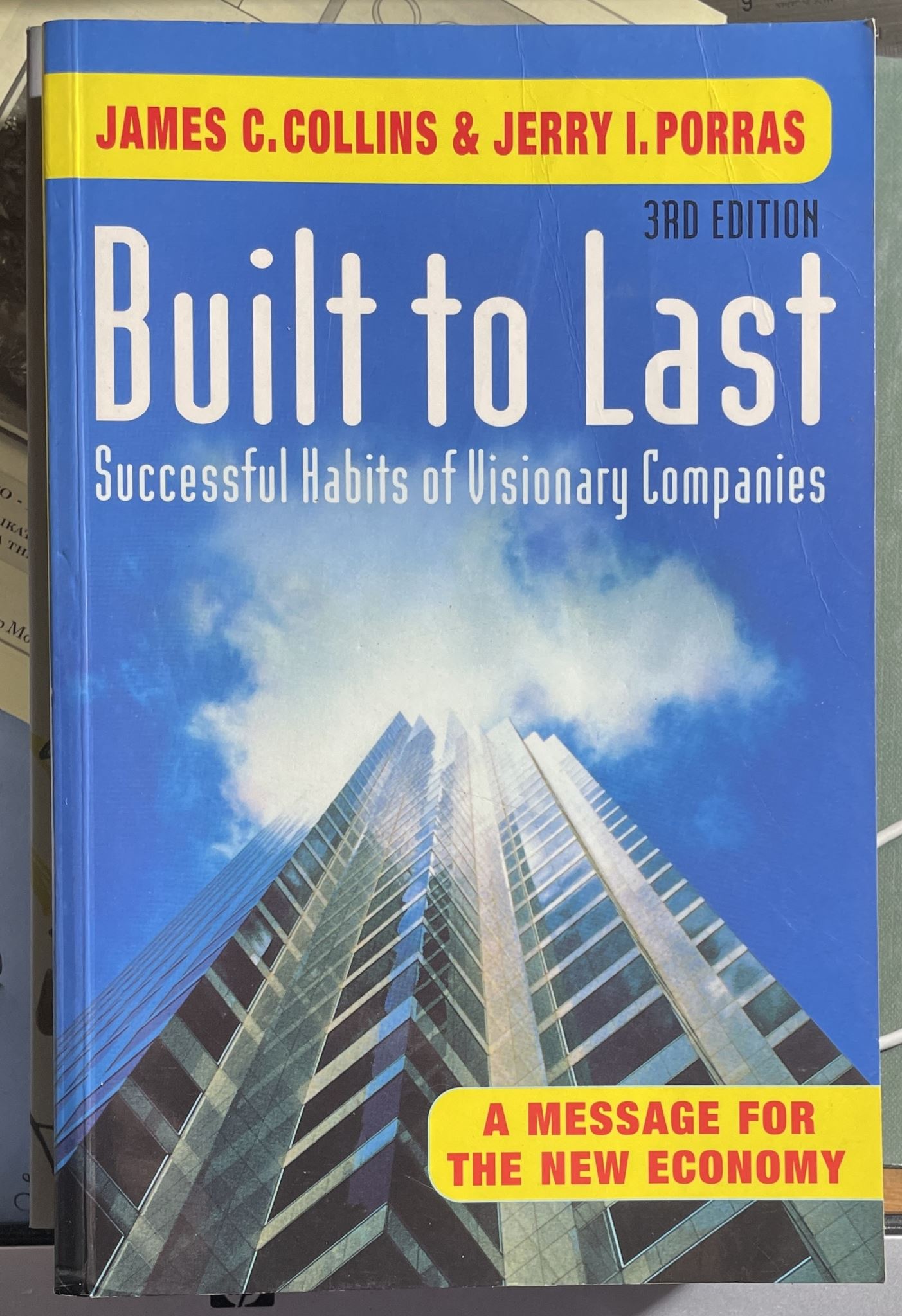 Built to Last Successful Habits of Visionary Companies 3rd Edition