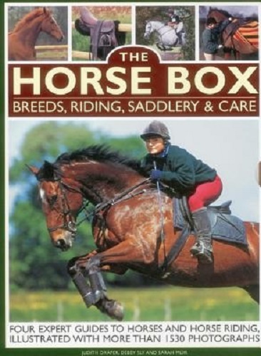 The Horse Box Breeds, Riding, Saddlery & Care Four Expert Guides