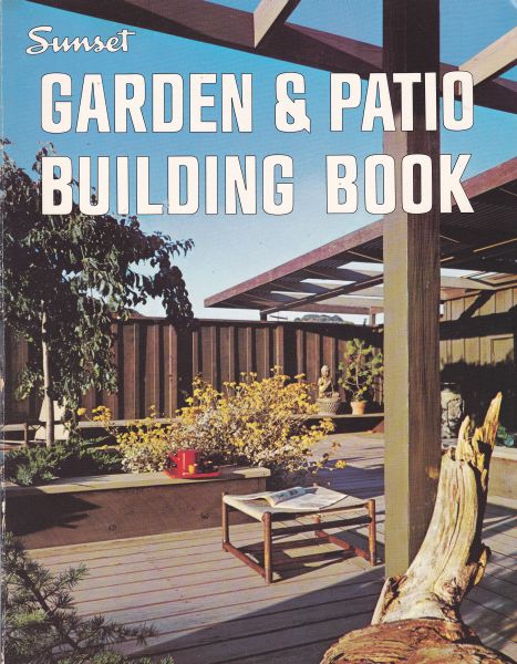 Sunset Garden and Patio Building Book