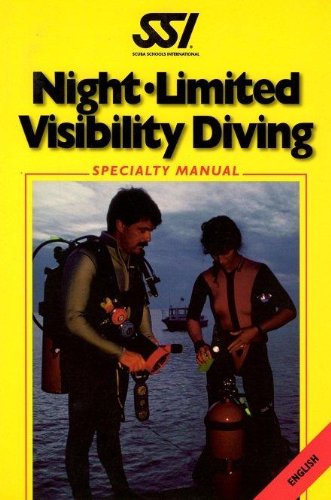 Night Limited Visibility Diving Speciality Manual
