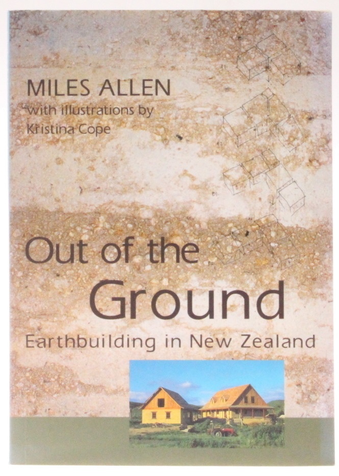 Out of the Ground Earth Building in New Zealand by Miles Allen
