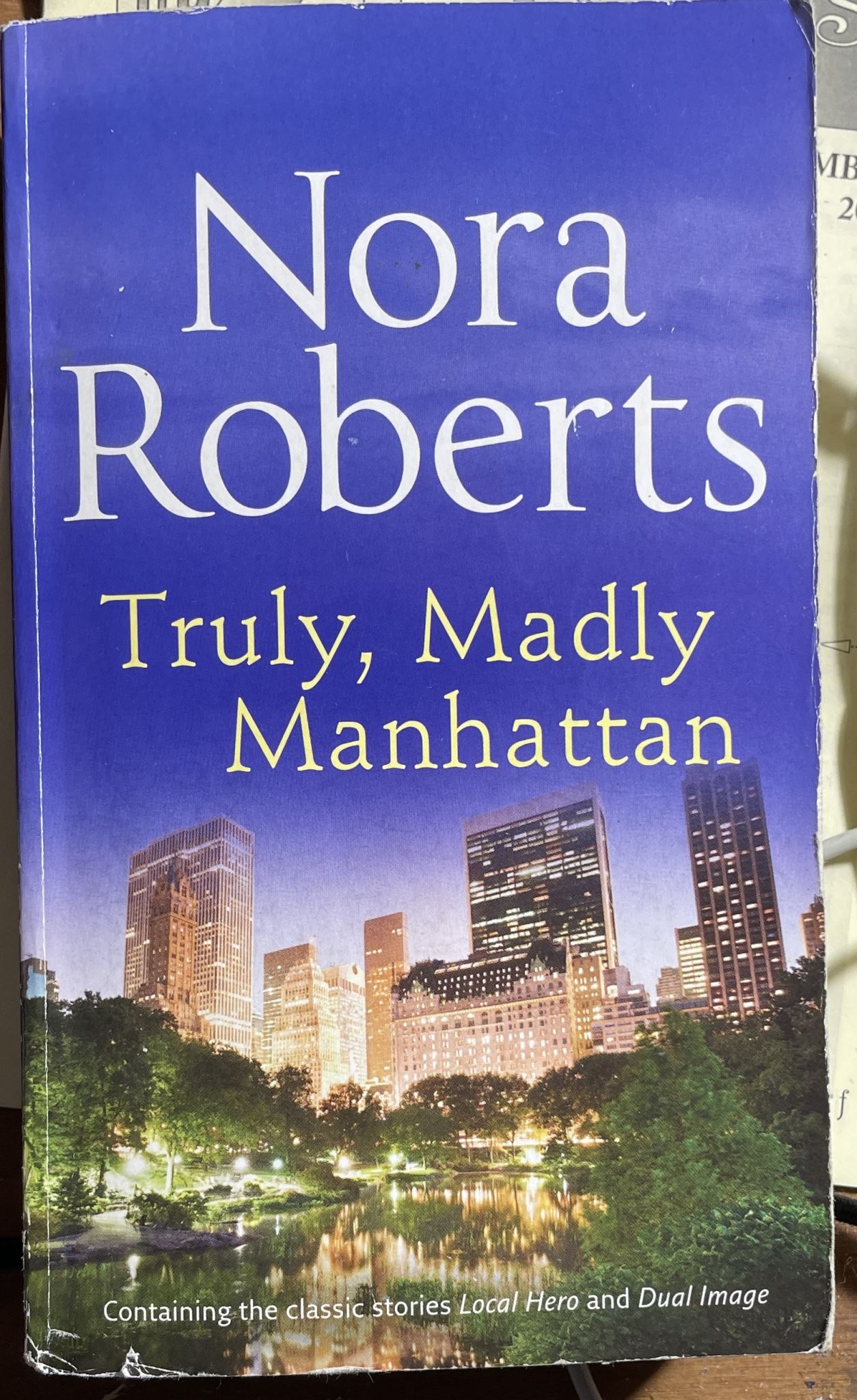 Nora Roberts Truly Madly Manhattan Local Hero & Dual Image