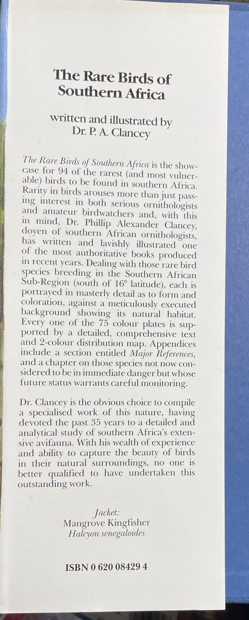 The Rare Birds of Southern Africa by P. A. Clancey