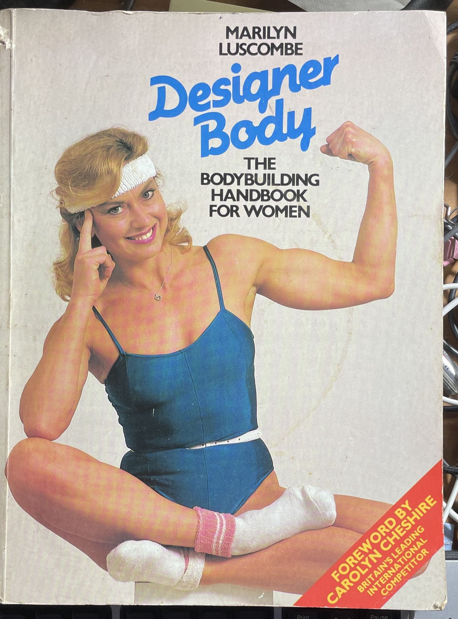 Designer Body A Bodybuilding Handbook for Women by Marilyn Luscombe