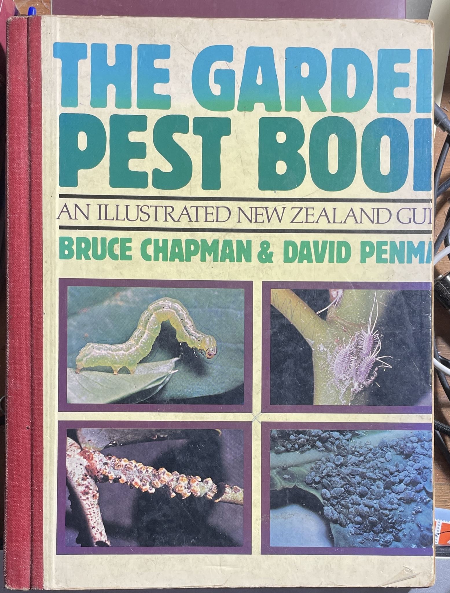 The Garden Pest Book An Illustrated New Zealand Guide