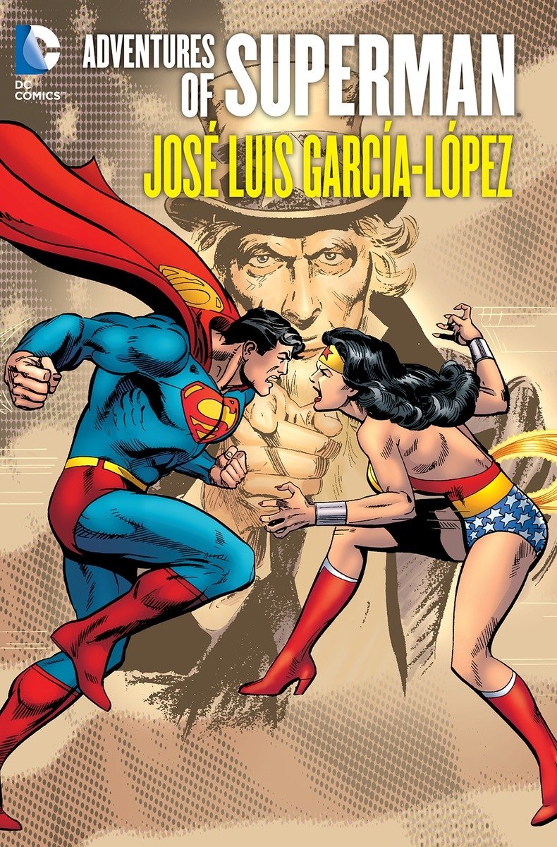 Adventures of Superman by Jose Luis Garcia Lopez
