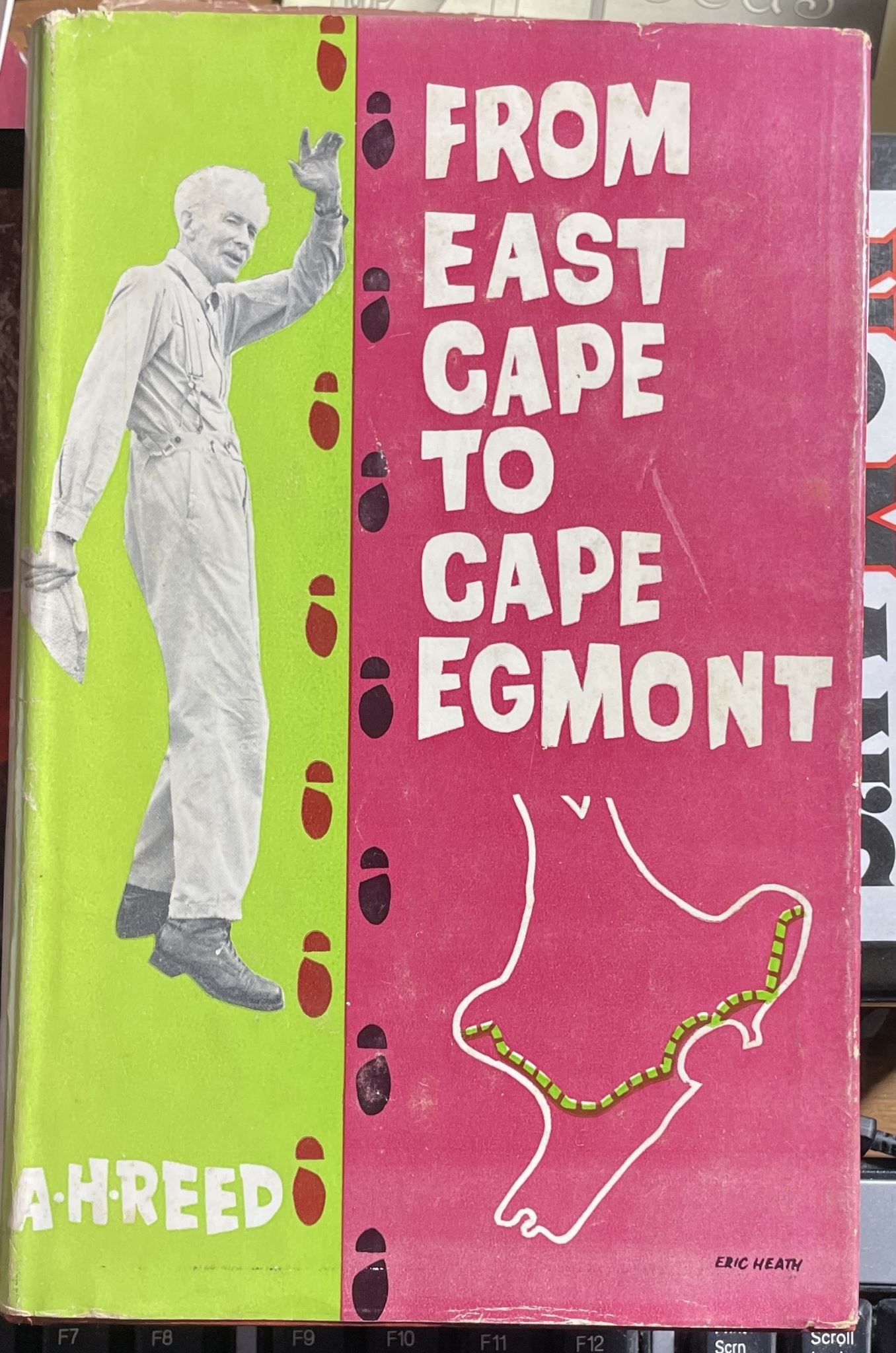 From East Cape to Cape Egmont by A. H. Reed 1st Edition