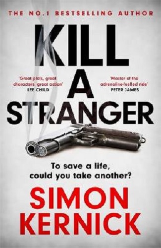 Kill A Stranger by Simon Kernick
