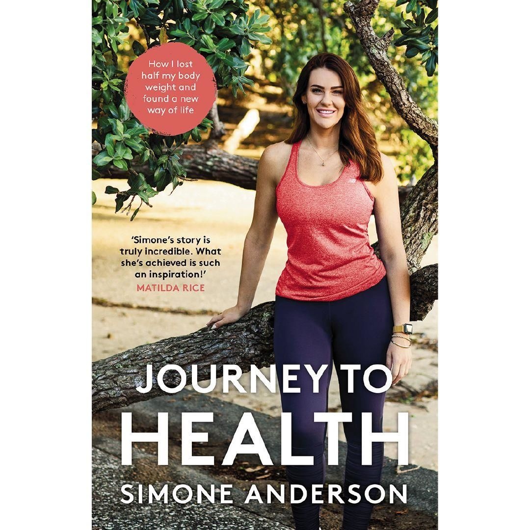 Journey to Health How I lost half my body weight and found a new way of life Signed