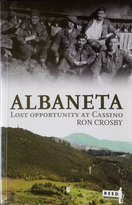 Albaneta Lost Opportunity at Cassino by Ron Crosby