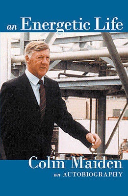 An Energetic Life An autobiography by Colin Maiden Signed