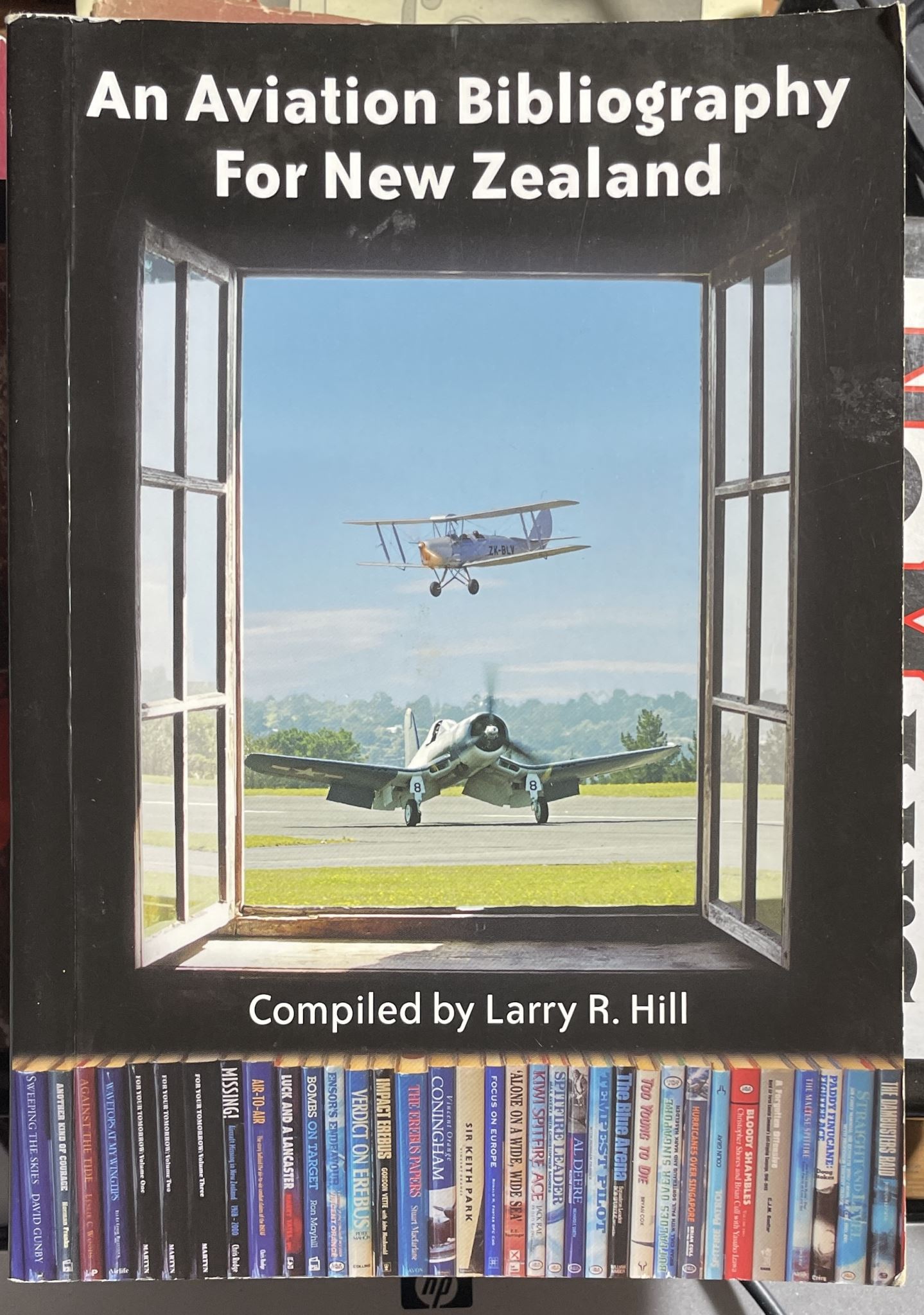 An Aviation Bibliography for New Zealand by Larry Hill
