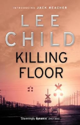 Lee Child Killing Floor