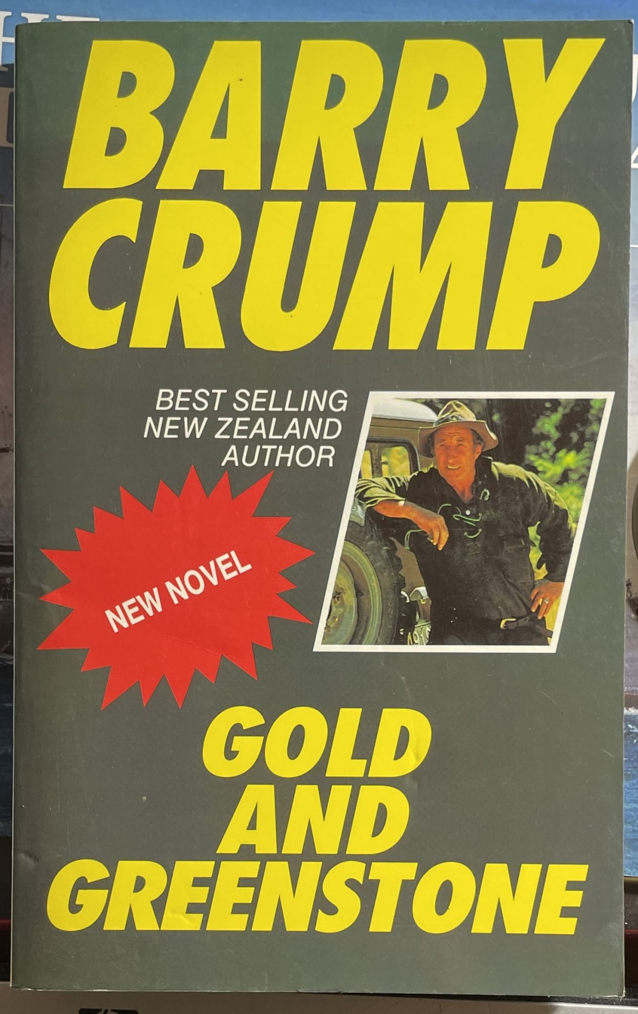 Gold and Greenstone by Barry Crump