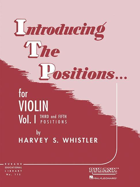Introducing the Positions for Violin Volume 1 Third and Fifth Position