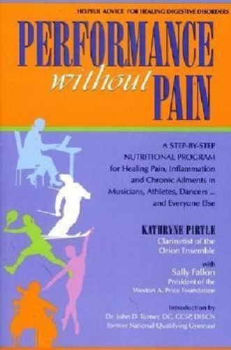 Performance without Pain Nutritional Program for Healing Pain, Inflammation