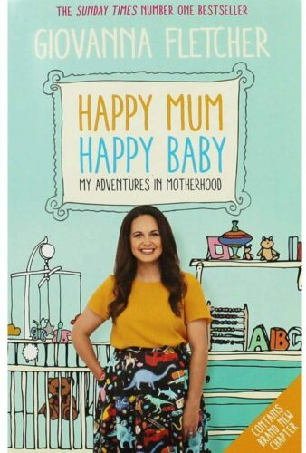 Happy Mum, Happy Baby by Giovanna Fletcher