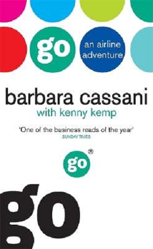 Go An Airline Adventure By Barbara Cassani, Kenny Kemp