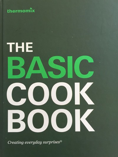 Thermomix The Basic Cookbook