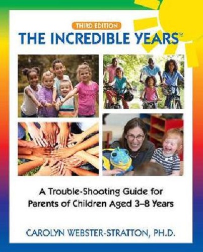 The Incredible Years Trouble Shooting Guide for Parents of Children Aged 3-8