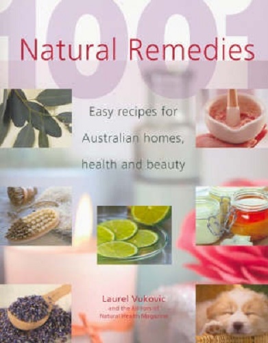 1001 Natural Remedies by Laurel Vukovic
