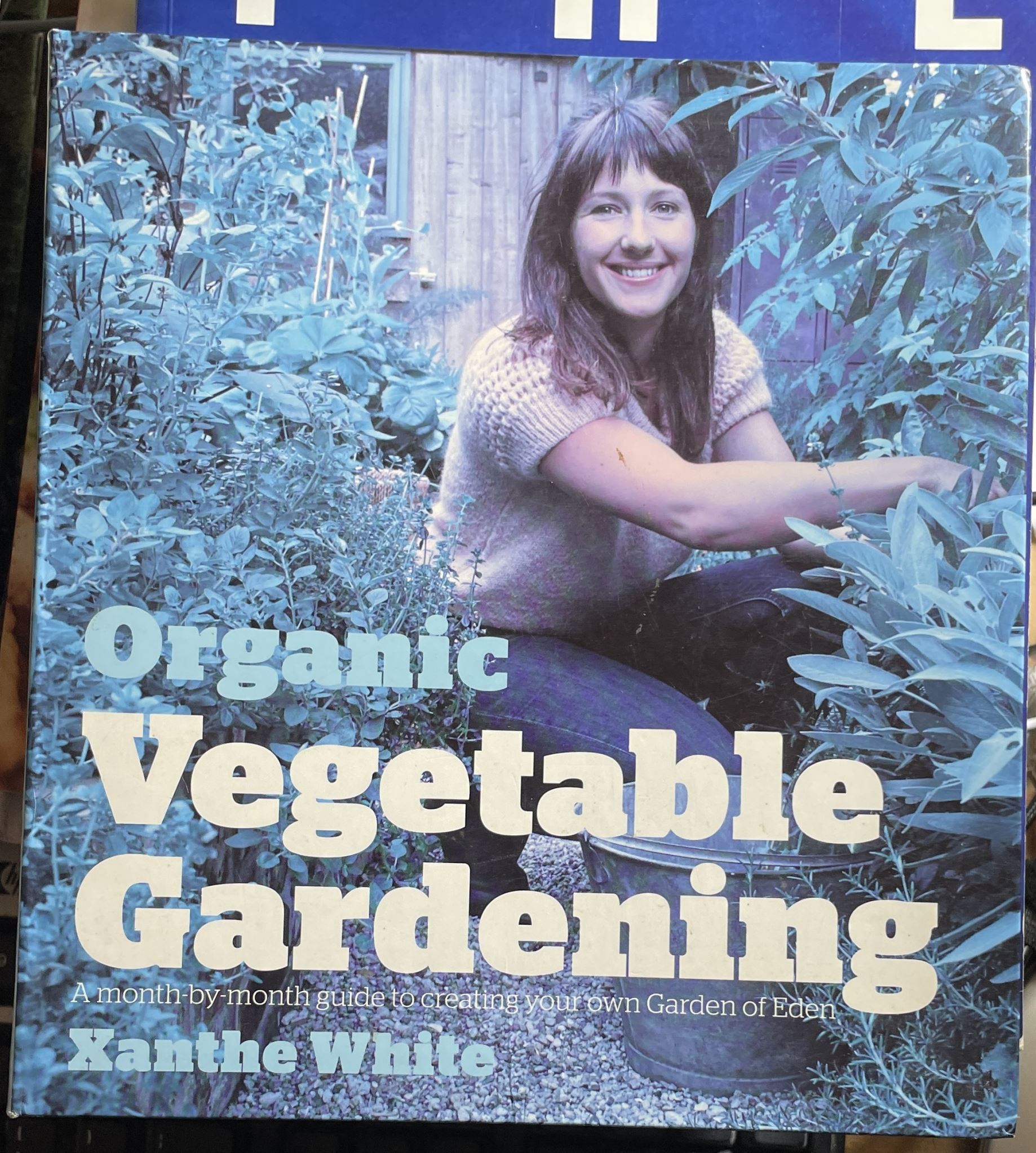 Organic Vegetable Gardening by Xanthe White