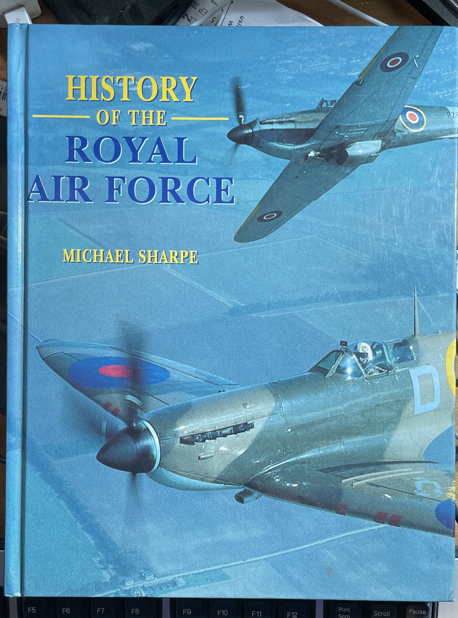 History of the Royal Air Force by Michael Sharpe