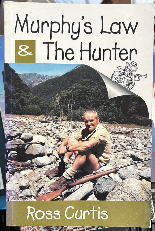 Murphy's Law and the Hunter by Ross Curtis