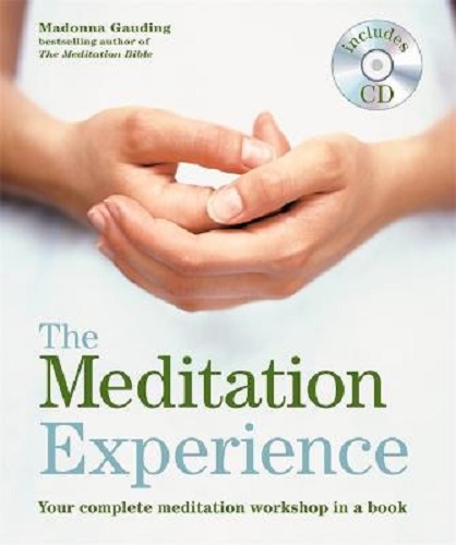 The Meditation Experience by Madonna Gauding with CD