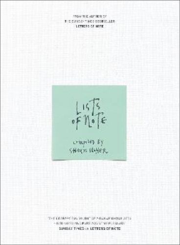 Lists of Note by Shaun Usher